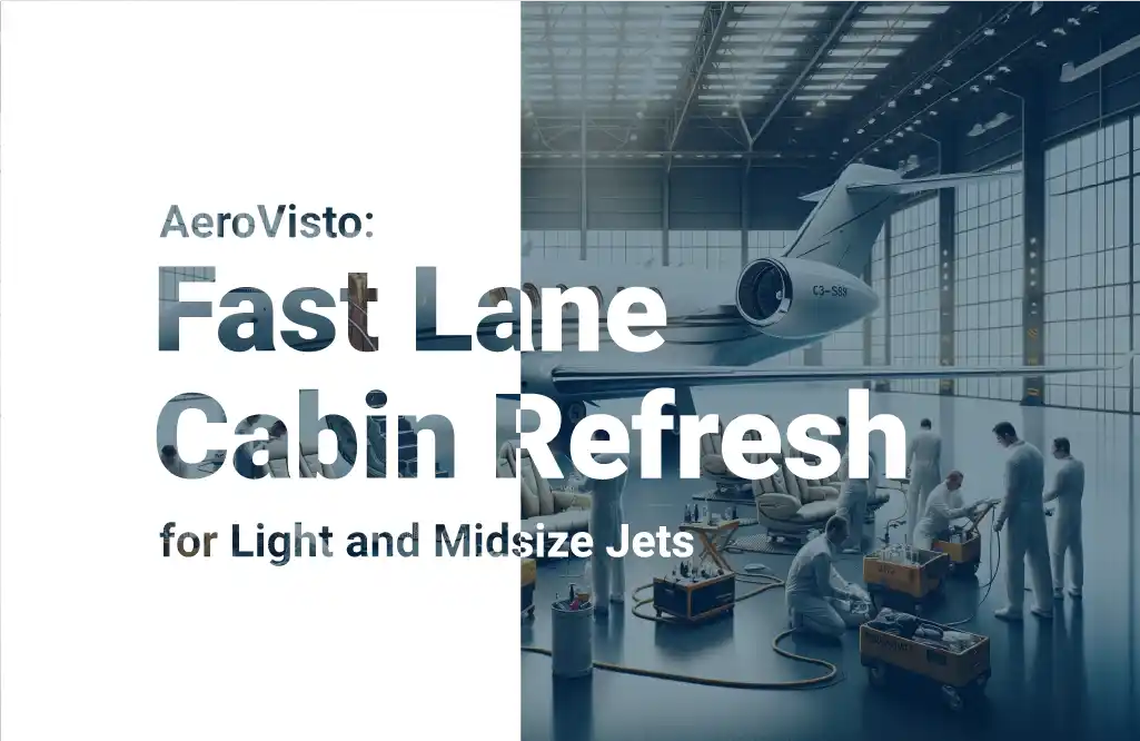 AeroVisto, Fast Lane Cabin Refresh, Light and Midsize Jets,