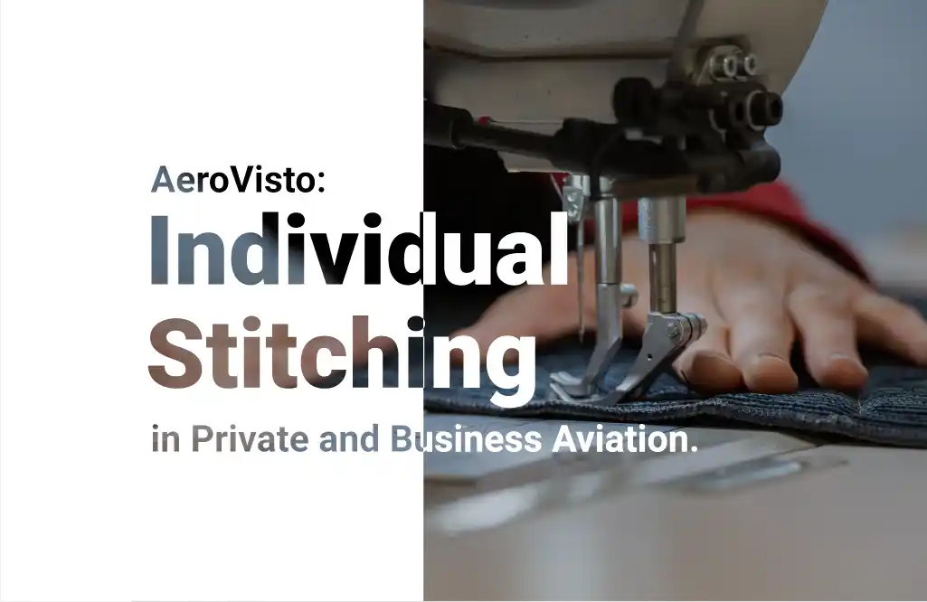 AeroVisto, Individual Stitching, Private and Business Aviation,