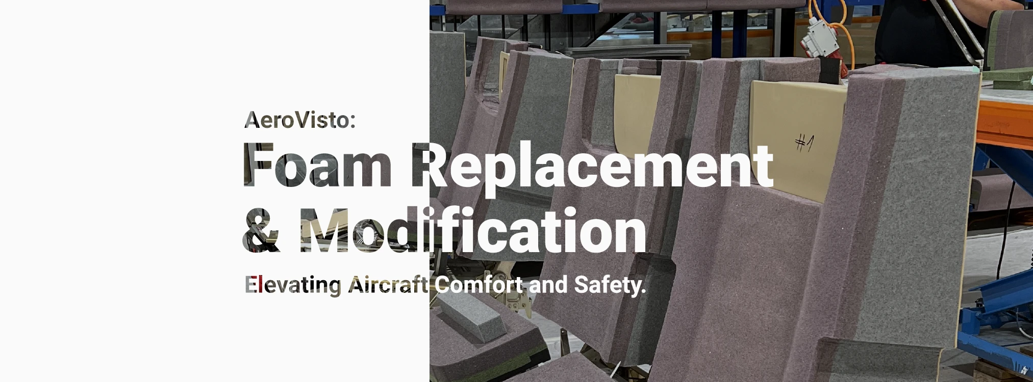 AeroVisto: Foam Replacement & Modification Elevating Aircraft Comfort and Safety.