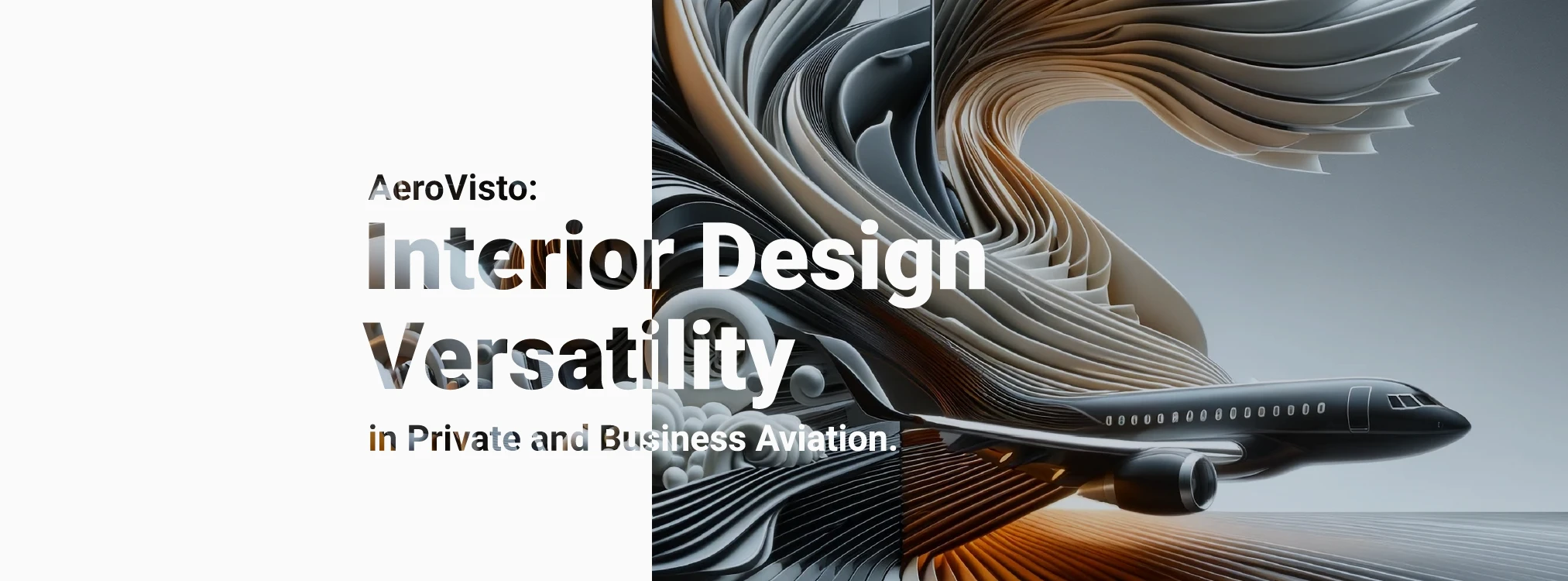 AeroVisto: Interior Design Versatility in Private and Business Aviation.