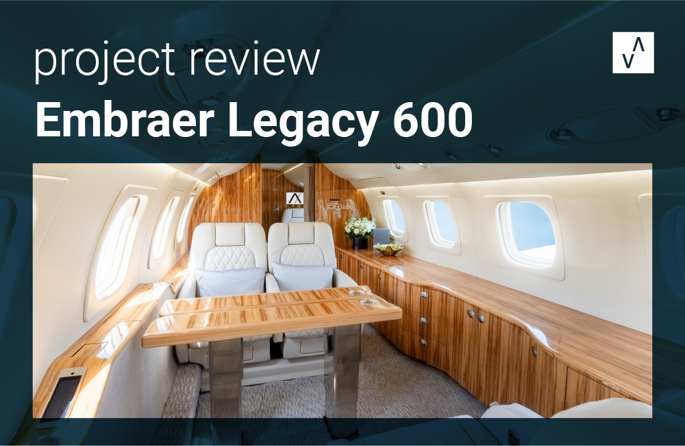 Business Excellence 53 Embraer legacy 600, aerovisto, Project review,