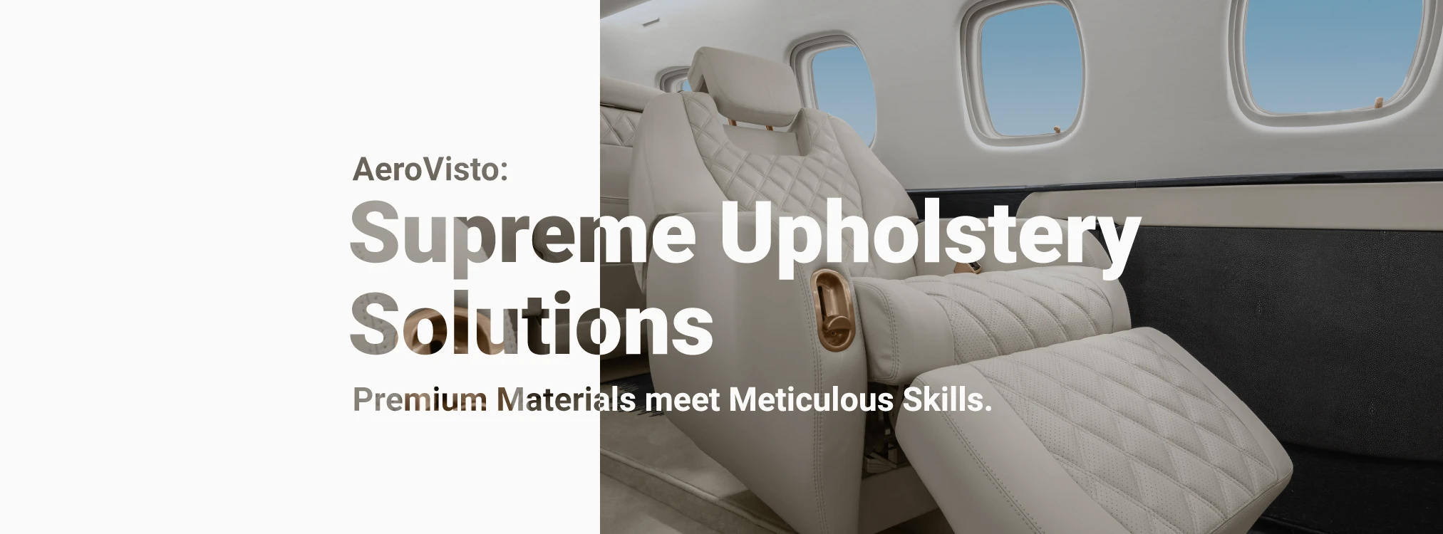 AeroVisto: Supreme Upholstery Solutions Premium Materials meet Meticulous Skills.